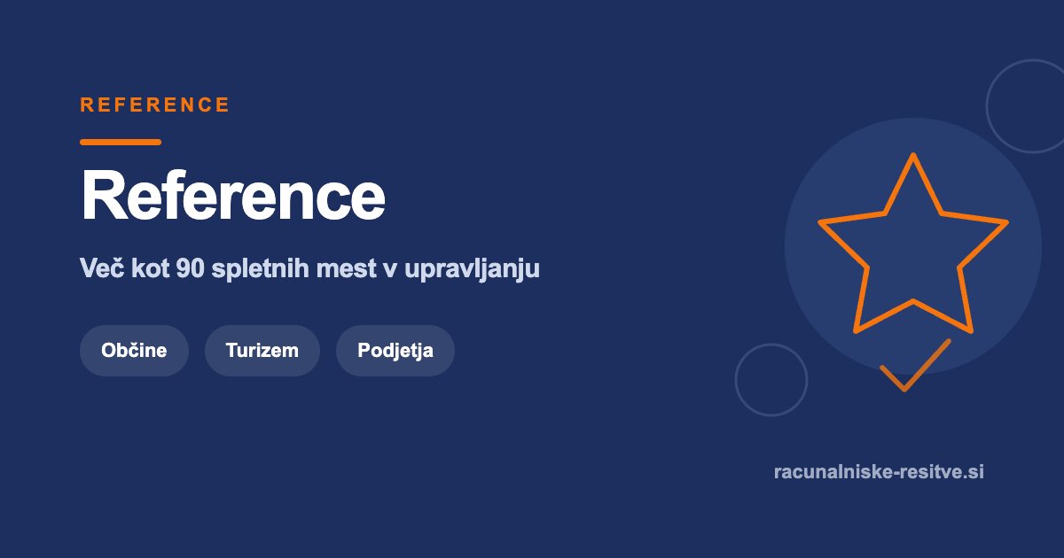 Reference | Računalniške rešitve d.o.o.